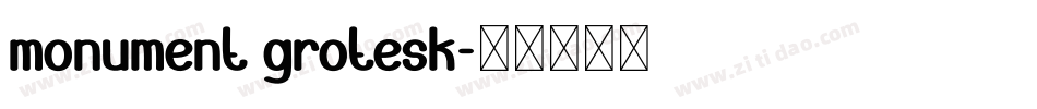 monument grotesk字体转换